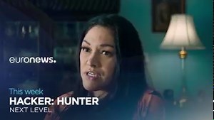 Look out for HACKER: HUNTER Next Level, on Euronews over the coming week | Kaspersky