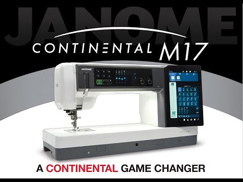 Updating the Janome Continental M17