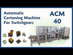 Automatic Cartoner for Switchgear Products | Smart Packaging Solution | Infinity | 8484922042 |