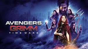 Avengers Grimm - Time Wars 2018 VF🍿