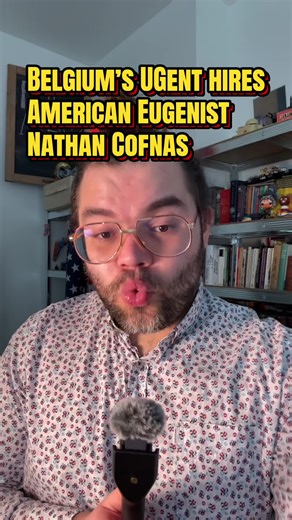 UGent in Belgium Appoints Eugenist Nathan Cofnas