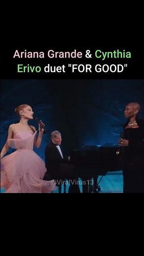 Ariana Grande & Cynthia Erivo Duet 'FOR GOOD' | WICKED One Wonderful Night
