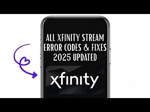 ALL XFINITY STREAM ERROR CODES & FIXES (2025 UPDATED!) – SOLVE ANY ISSUE IN MINUTES!
