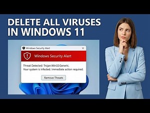 How To Delete All Viruses on Windows 11 [2026 UPDATED]