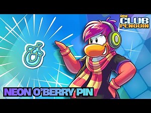 NEON O'BERRY PIN LOCATION ✨ | New Club Penguin