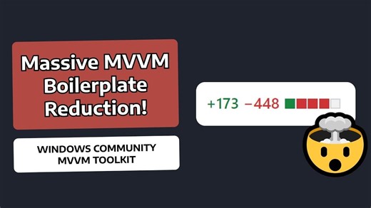 11 - 【将您的应用重构为 MVVM Community Toolkit（壮举 WPF！）】Refactor Your App to The MVVM Com