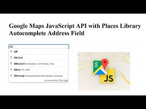 Google Maps JavaScript API with Places Library Autocomplete Address Field | Place Autocomplete