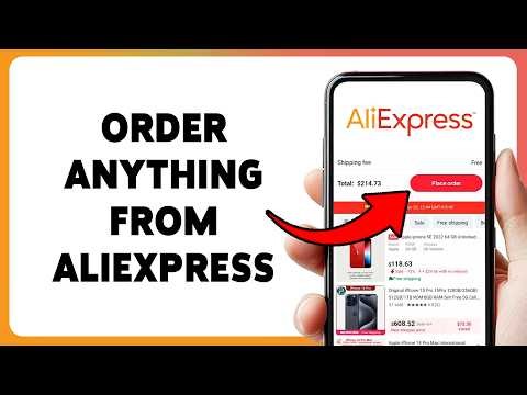 How To Order Anything From AliExpress | AliExpress Shopping Guide 2026