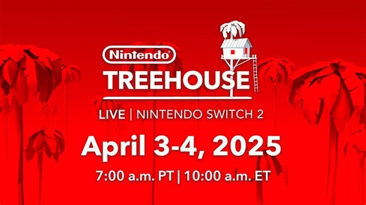 【任天堂树屋：直播 Nintendo Treehouse: Live】2025年4月3日 第一天 试玩演示