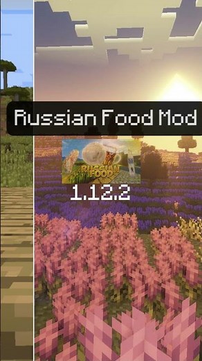 Русская Еда! | Краткий обзор мода №3 Russian Food Mod| 1.12.2 Forge