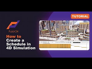 [Fuzor 2024] How to Create a Schedule in 4D Simulation