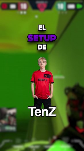 El setup completo de TenZ en Valorant