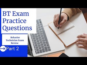 RBT® Practice Questions | Registered Behavior Technician® (RBT®) Exam Review | Part 3