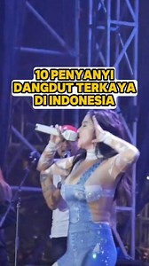 4.7M views · 10K reactions |  10 Penyanyi Dangdut Terkaya di...