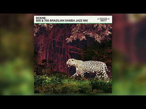 60s & 70s Brazilian Samba Jazz Mix (Samba Jazz, Bossa Nova, MPB..)