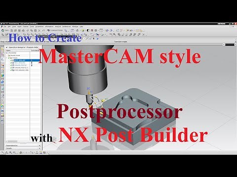 NX CAM - How to Create MasterCAM style Postprocessor with NX Post Builder in 4 steps #4