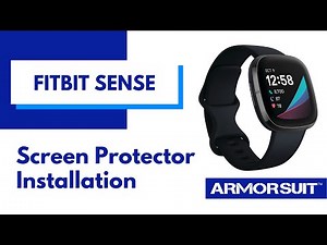 Fitbit Sense / Versa 3 Smartwatch Screen Protector Installation Instructions Video by ArmorSuit