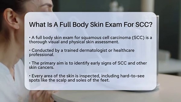 What Is A Full Body Skin Exam For SCC? - Healthy Skin Brief
