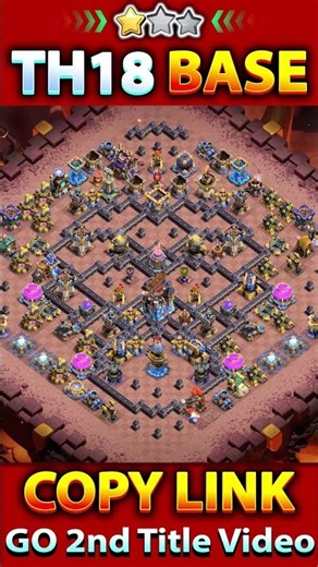 🔥 TH18 Base Copy Layout | Clash of Clans