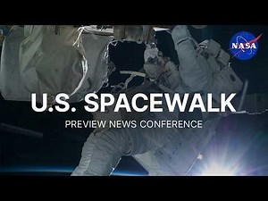 U.S. Spacewalk Preview News Conference (June 25, 2026)
