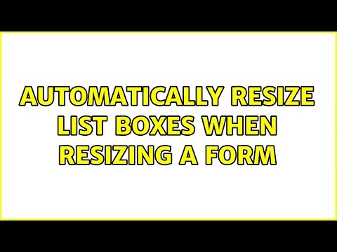 Automatically resize list boxes when resizing a form