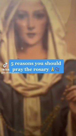 Why You Should Pray the Rosary