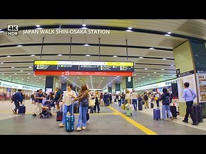 Japan's Shin-Osaka Station 4k Walking Video