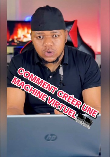 Créer une machine virtuelle sur votre ordinateur
