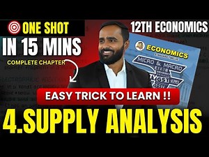 4.SUPPLY ANALYSIS |EASY TRICK TO LEARN!!|ONE SHOT |12TH ECONOMICS|PRADEEP GIRI SIR