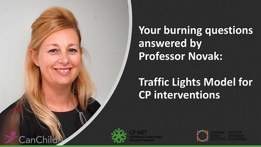 Your burning questions answered by Professor Novak: Traffic Lights Model for Cerebral Palsy Interventions