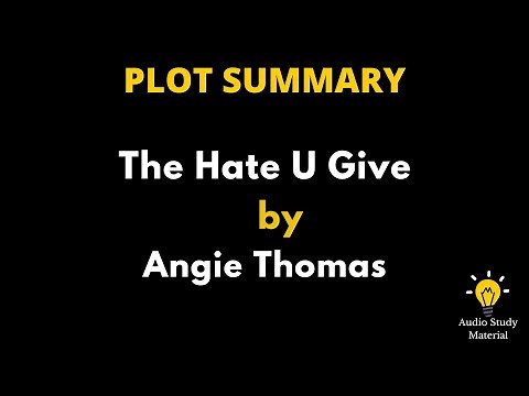 Plot Summary Of The Hate U Give By Angie Thomas. - A Summary Of "The Hate You Give By Angie Thomas