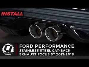 2013-2018 Focus ST: Ford Performance Stainless Steel Cat-Back Exhaust Install