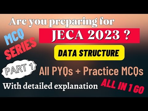WB JECA 2023 Preparation | MCQ Series | JECA 2022 Questions | Data Structure | Part 1 | Bangla