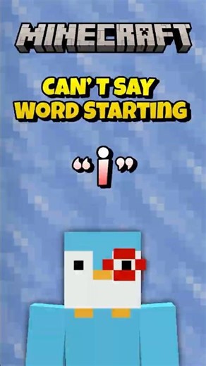 Minecraft, But I Can't Say A Word That Starts With The Letter "i"