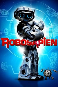 Robosapien: Rebooted Summary, Trailer, Cast, Where to Watch and More