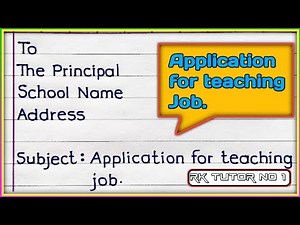 Application Letter for the Post of Teacher | Application for teaching job .‪@rktutorno1‬