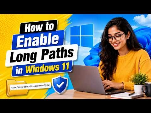 How to Enable Long Paths in Windows 11
