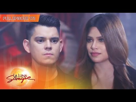 [ENG SUB] Ep 173 | La Luna Sangre | Kathryn Bernardo, Daniel Padilla, Angel Locsin