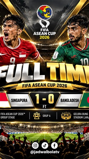 SINGAPURA 1-0 BANGLADESH