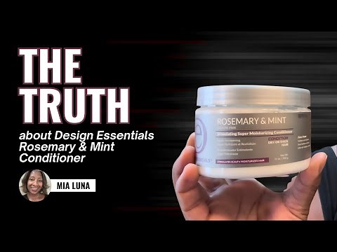 Design Essentials Rosemary & Mint Conditioner Review: The Solution to Damaged Hair?