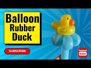 How to make a balloon rubber duck