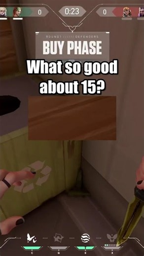 Whats so good about 15? #valorant