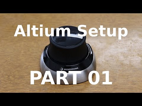 Altium Setup 2020 | Part 1 | 3D-Connexion SpaceMouse