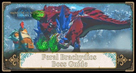 Feral Brachydios Weaknesses, Patterns, and How to Beat | Monster Hunter Stories 3 (MHS3)｜Game8