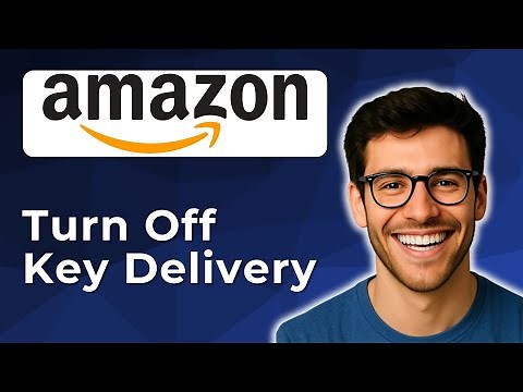 How to turn off Amazon key delivery [2026 Easy Guide]