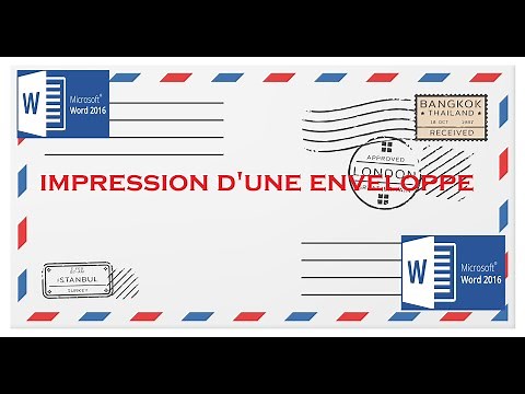 Impression d'une Enveloppe - Microsoft Word - Comment Imprimer une Adresse sur des Enveloppes