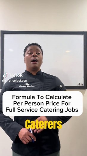 Calculating Per Person Pricing for Full Service Catering