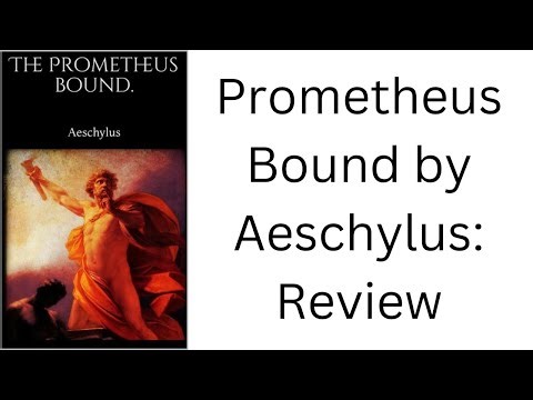 Prometheus Bound by Aeschylus translated by David Grene: Review