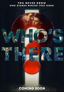 Who's There? - Movie