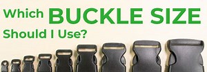 Which Buckle Size Should I Use?